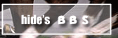 hide's�@BBS